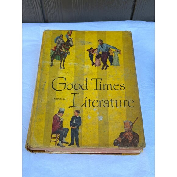 Good Times Through Literature Hardcover Book 1956 America Reads - Picture 1 of 16